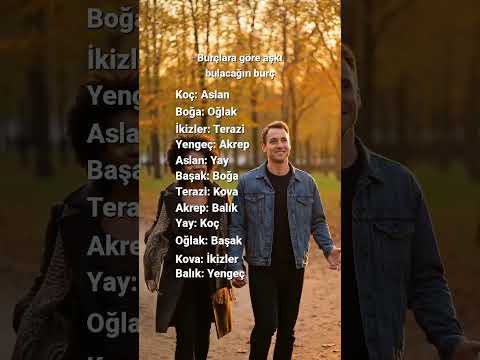 Burçlara göre aşkı bulacağın burç