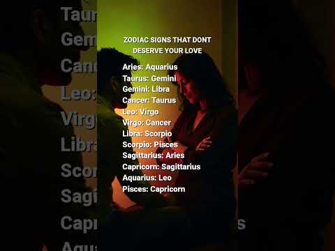 Zodiac Signs That Don't Deserve Your Love #astrologypost #horoscopes #zodiacsignsbelike