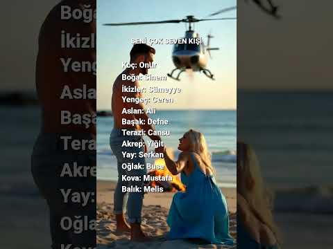 SENİ ÇOK SEVEN KİŞİ #burç #burçlar #astroloji #burçlaragöre #burc