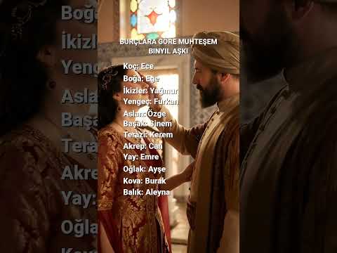 burçlara göre muhteşem binyıl aşkı #burc #burclar #burçlaragöre #burçlar #burçyorumları